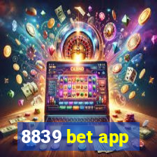 8839 bet app